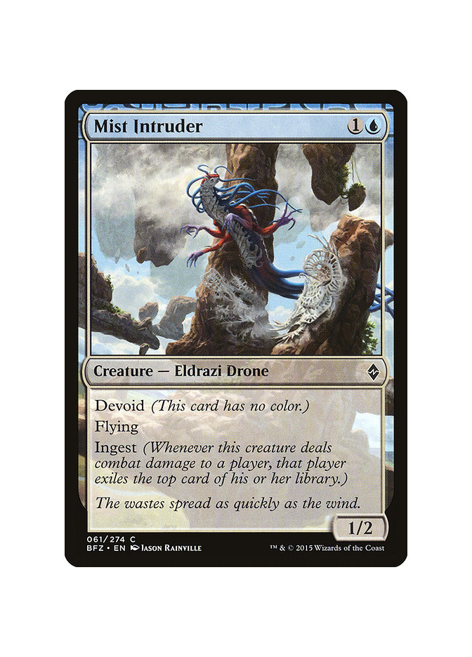 Mist Intruder