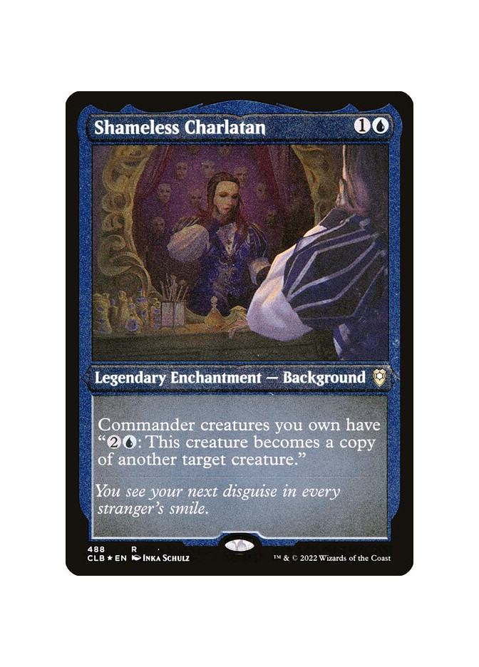 Shameless Charlatan - Foil