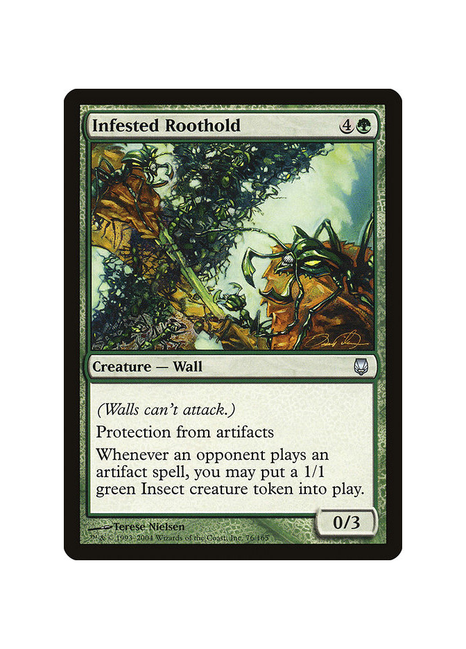 Infested Roothold