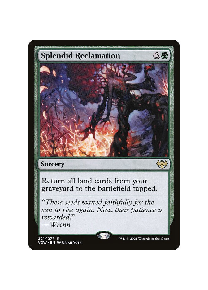 Splendid Reclamation - Foil