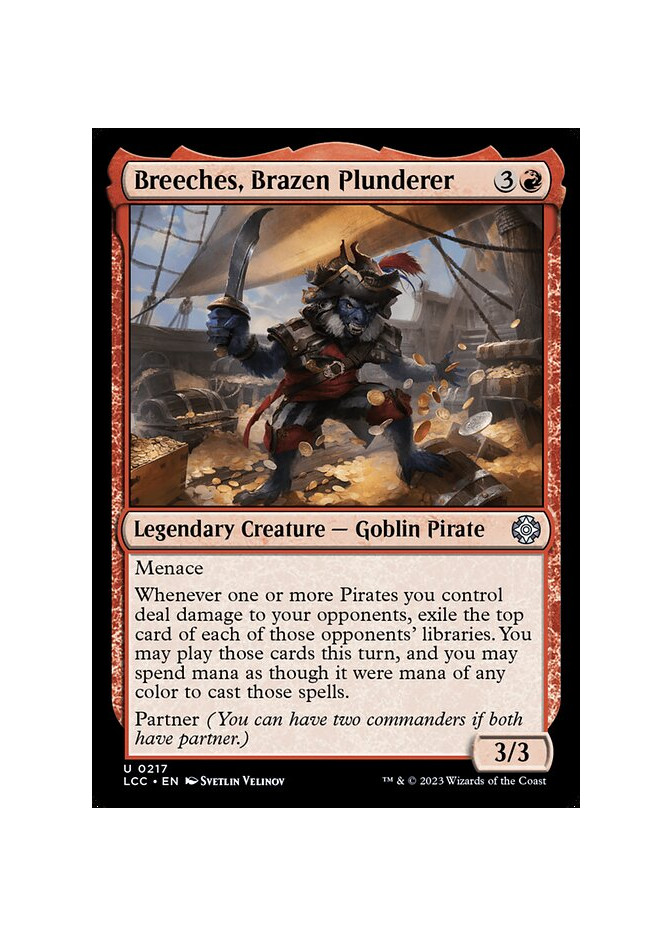Breeches, Brazen Plunderer