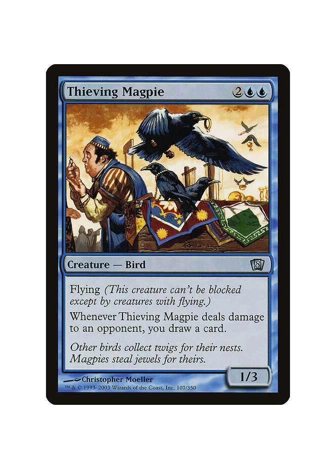 Thieving Magpie - Foil