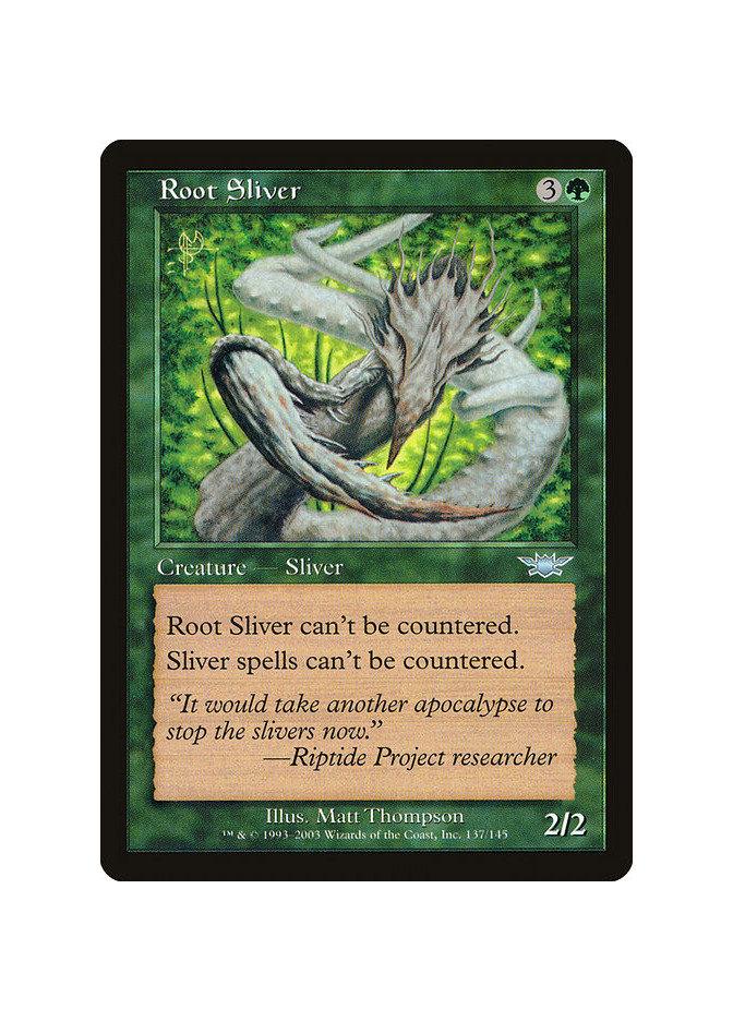 Root Sliver