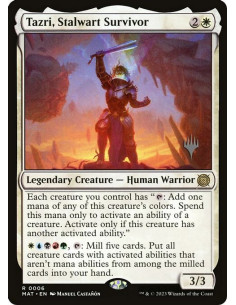 Tazri, Stalwart Survivor