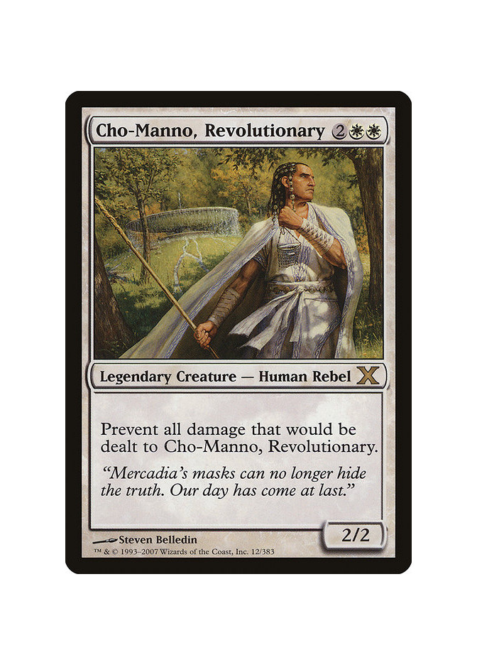 Cho-Manno, Revolutionary