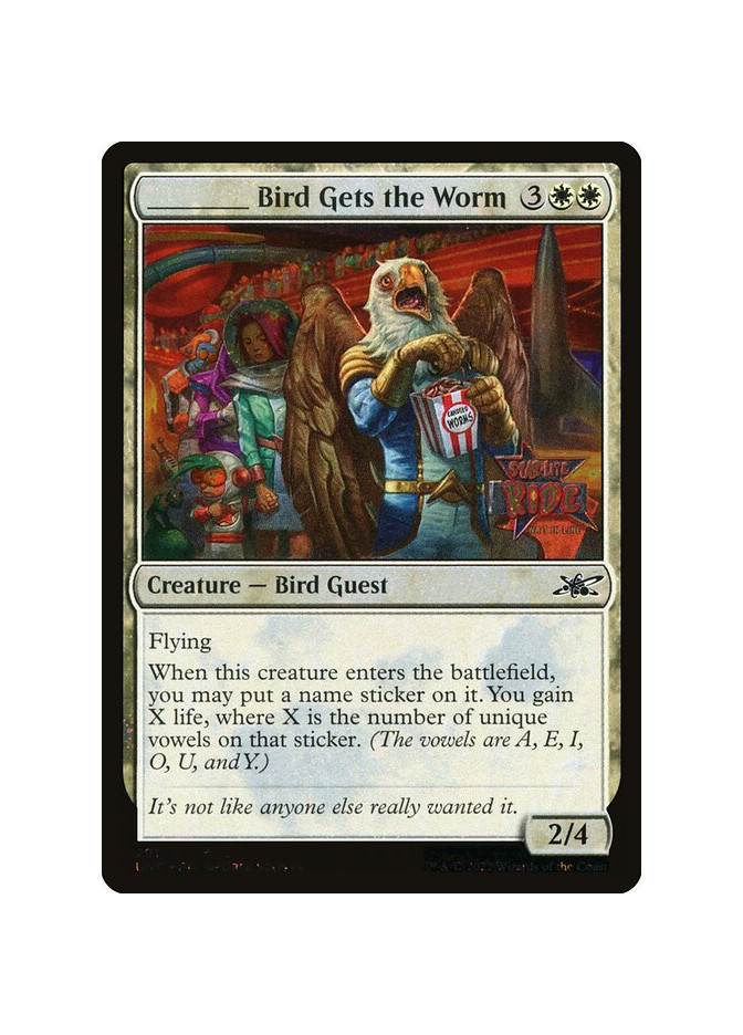 _____ Bird Gets the Worm - Foil