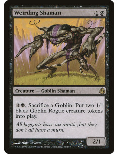 Weirding Shaman