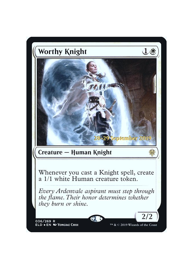 Worthy Knight - Foil