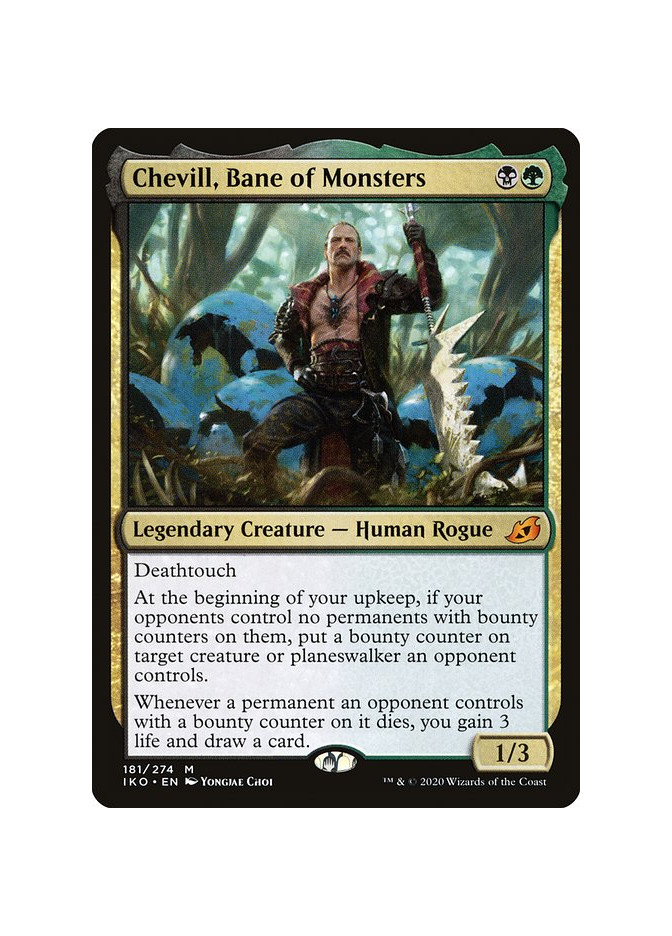 Chevill, Bane of Monsters