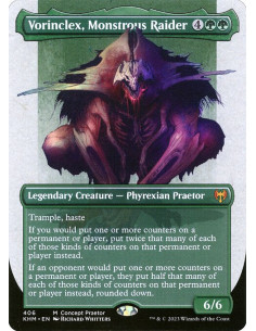 Vorinclex, Monstrous Raider