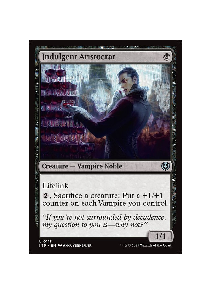 Indulgent Aristocrat