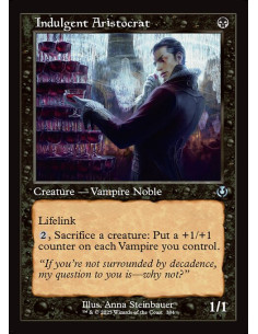 Indulgent Aristocrat