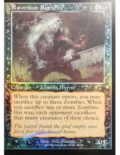 Ravenous Rotbelly - Foil