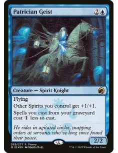Patrician Geist - Foil