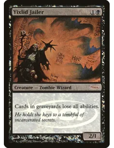 Yixlid Jailer - Foil