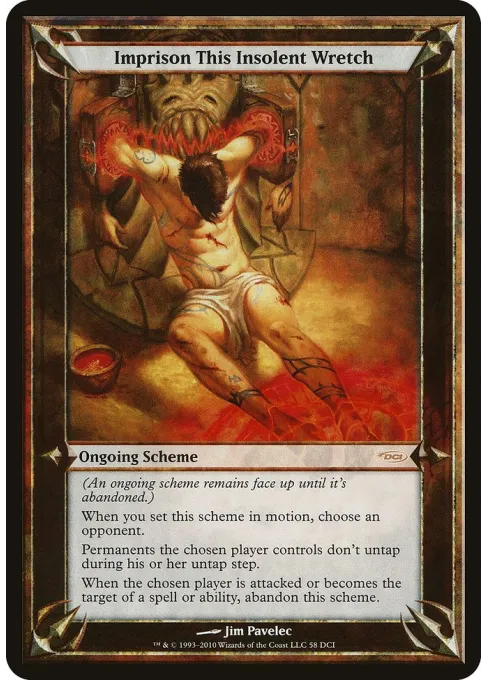 Imprison This Insolent Wretch