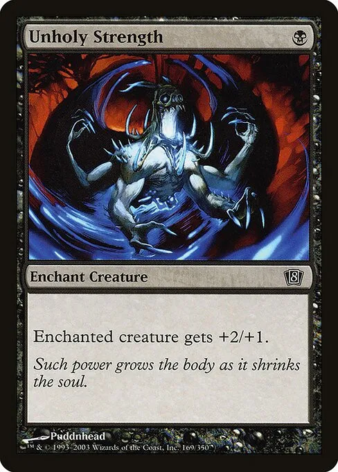 Unholy Strength - Foil
