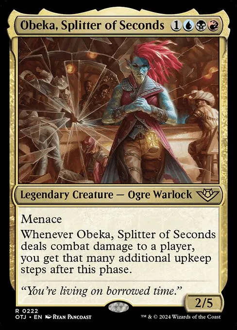 Obeka, Splitter of Seconds - Foil
