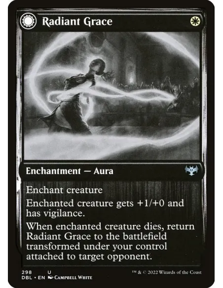 Radiant Grace // Radiant Restraints - Foil