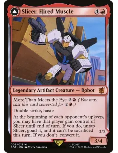 Slicer, Hired Muscle // Slicer, High-Speed Antagonist