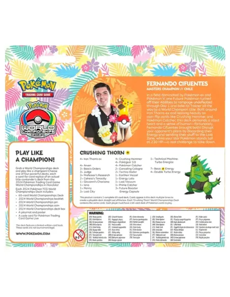 POKÉMON: World Championship Deck 2024 Honolulu - Iron Thorns - Fernando Cifuentes