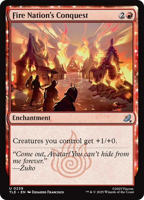 Fire Nation's Conquest - Foil