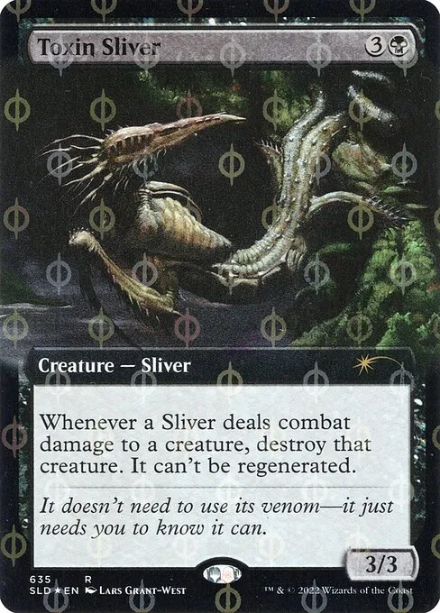 Toxin Sliver - Foil