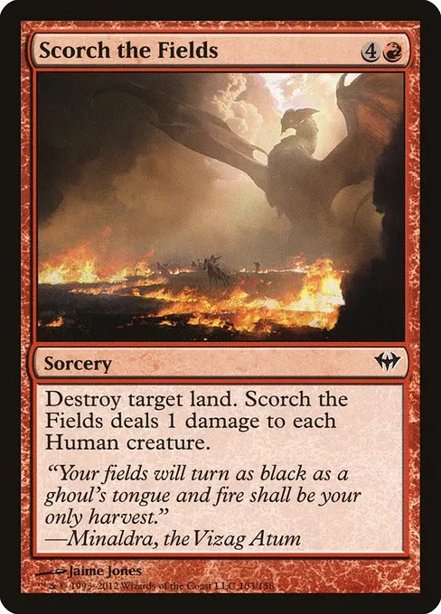 Scorch the Fields - Foil