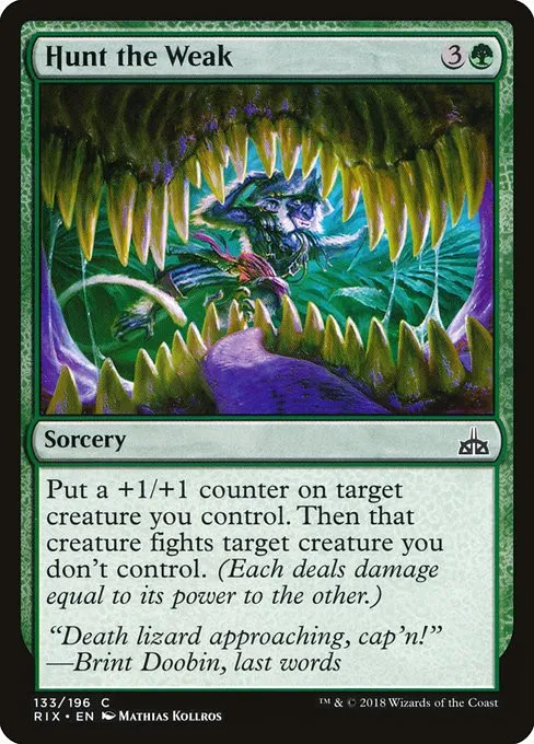 Hunt the Weak - Foil