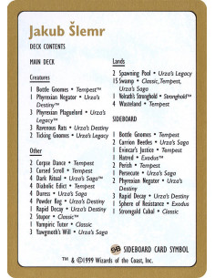 Jakub Šlemr Decklist (1999)