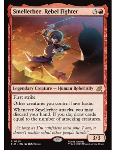 Smellerbee, Rebel Fighter