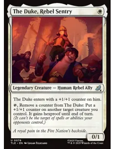 The Duke, Rebel Sentry
