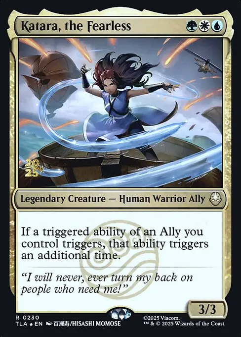 Katara, the Fearless - Foil