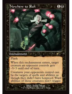 Nowhere to Run - Foil