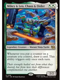 Mikey & Leo, Chaos & Order - Foil