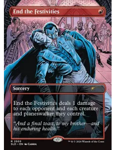 End the Festivities - Foil