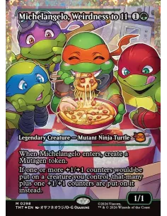 Michelangelo, Weirdness to 11 - Foil