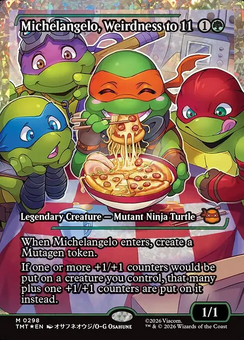 Michelangelo, Weirdness to 11 - Foil