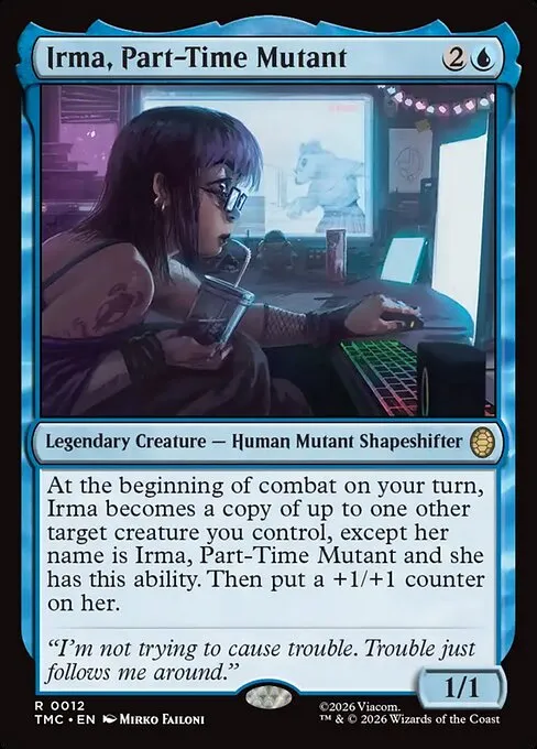 Irma, Part-Time Mutant - Foil