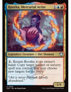 Rootha, Mercurial Artist