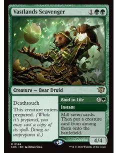 Vastlands Scavenger // Bind to Life