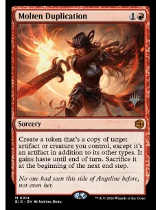 Molten Duplication