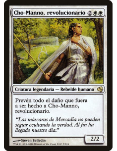 Cho-Manno, Revolutionary