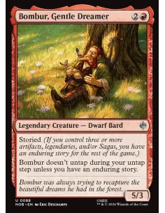 Bombur, Gentle Dreamer