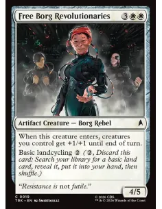 Free Borg Revolutionaries - Foil
