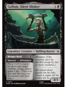 Gollum, Silent Slinker // Meager Meal - Foil