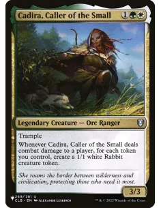 Cadira, Caller of the Small
