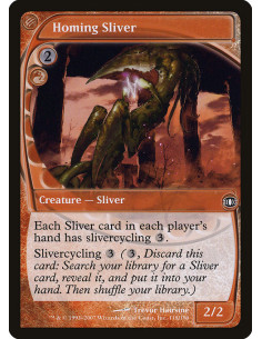 Homing Sliver