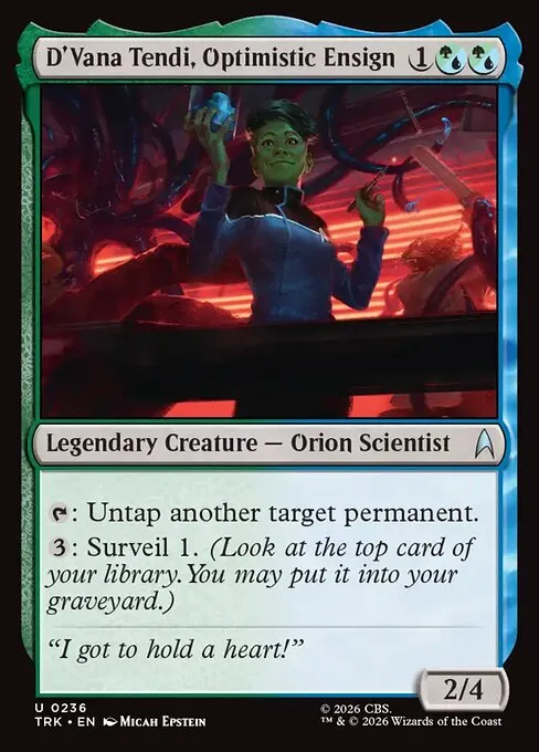 D'Vana Tendi, Optimistic Ensign - Foil
