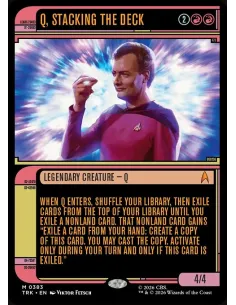 Q, Stacking the Deck